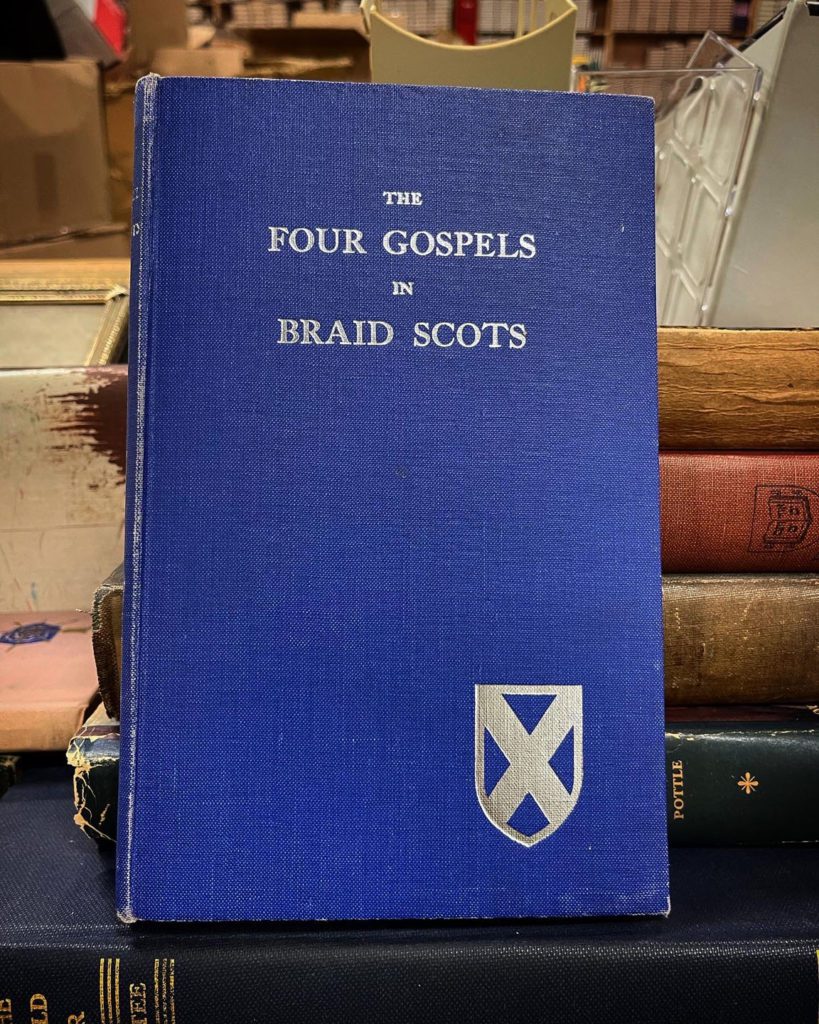 The Four Gospels in Braid Scots