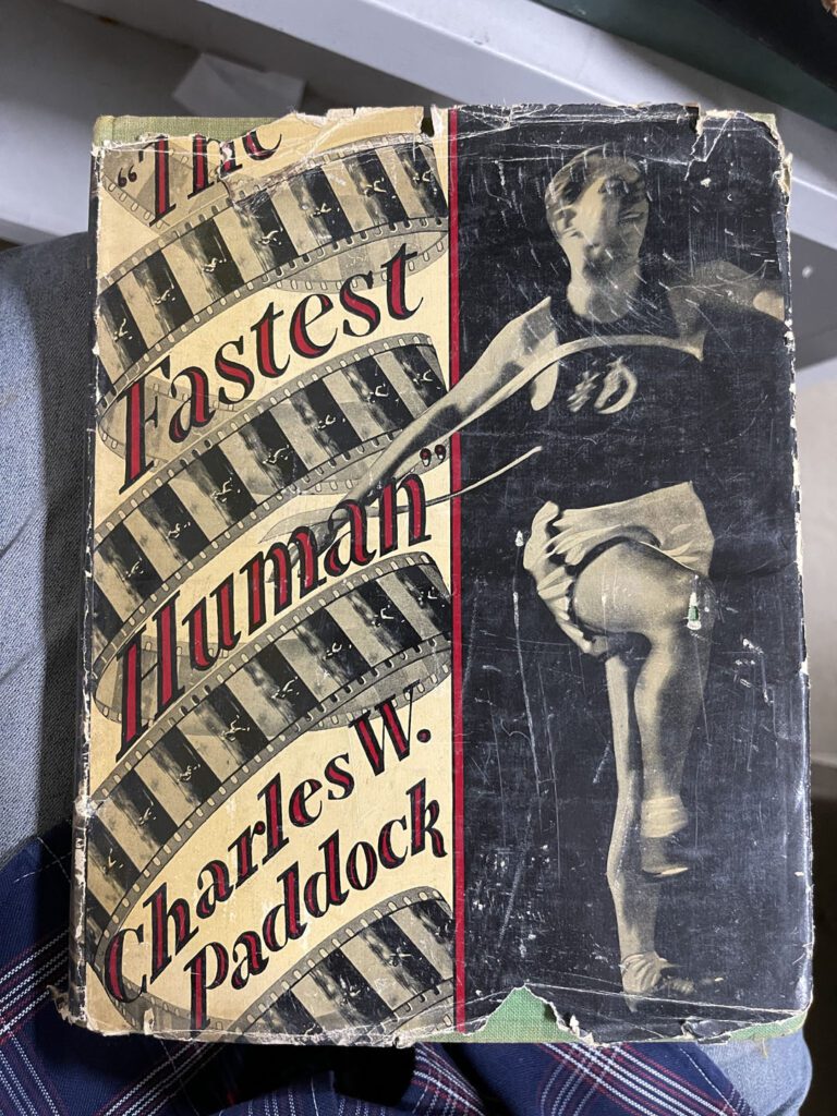 "The Fastest Human" by Charles Paddock
